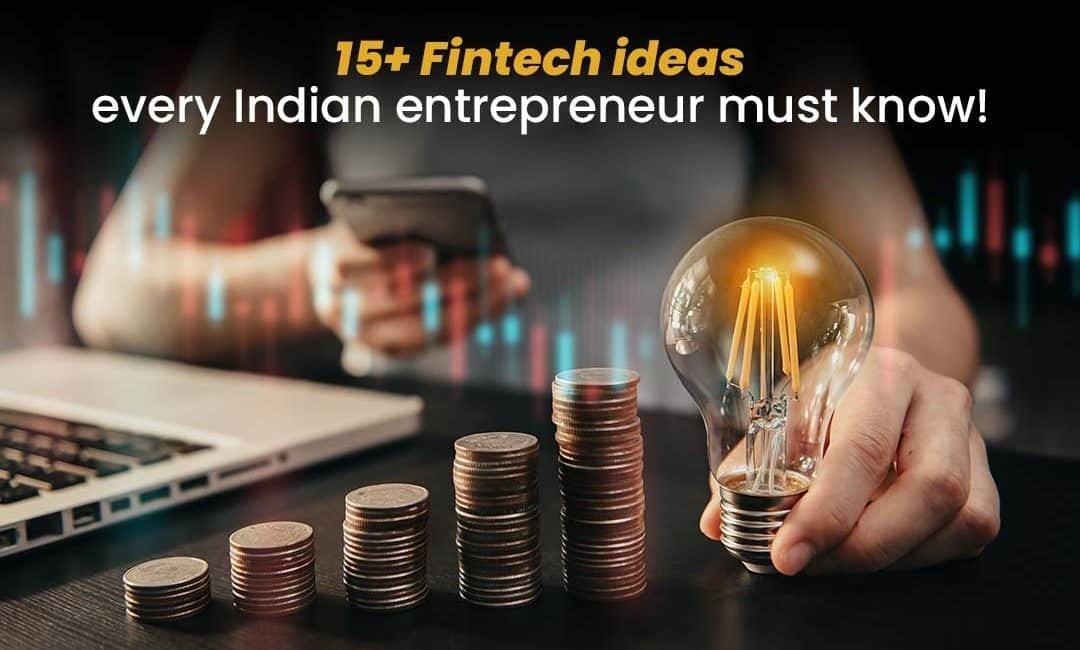 Fintech Startup Ideas